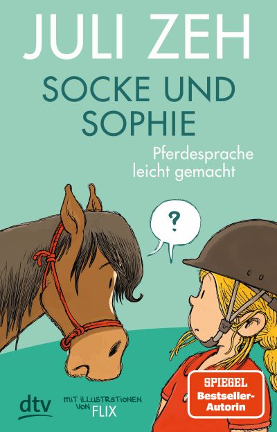 Zeh: Socke und Sophie (dtv 2021)